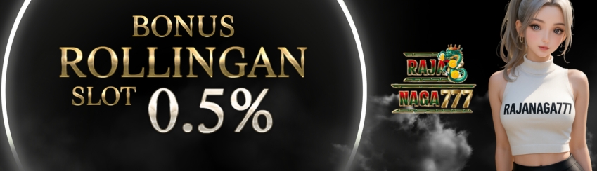 BONUS ROLLINGAN PERMAINAN SLOT 0.5%