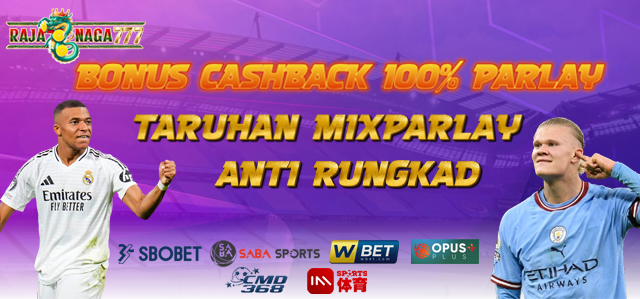 Rajanaga777-CashbackMixParlay-banner